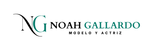 NOAH GALLARDO – Modelo y Actriz